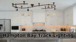Hampton Bay Track Lighting: Brighten Up Your Home with Style Hampton Bay Track Lighting Installation
